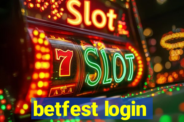 betfest login